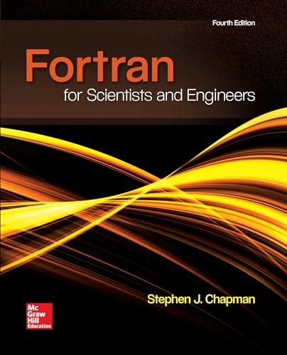 FORTRAN FOR SCIENTISTS & ENGINEERS