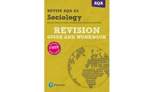 Revise AQA AS level Sociology Revision Guide and Workbook: with FREE online edition (Pearson Revise) von Pearson Education