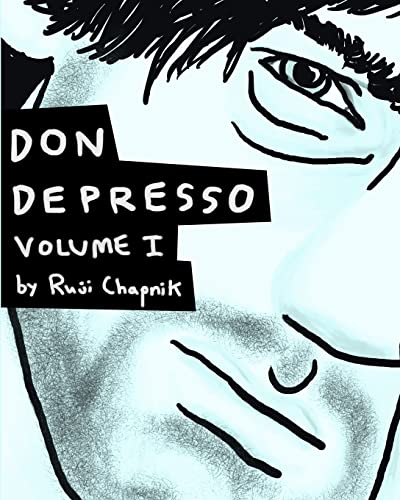 Don Depresso, Volume I: Comics About a Depressed Guy