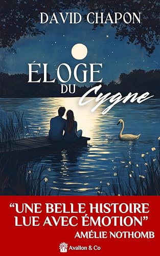 Éloge du Cygne von AVALLON COMBE