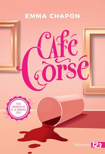 Café Corsé: Romance - Prix Bookbuster 2024 von DU 123