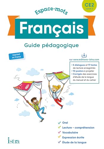 Espace-Mots Français CE2 - Guide pédagogique - Ed. 2020 von ISTRA