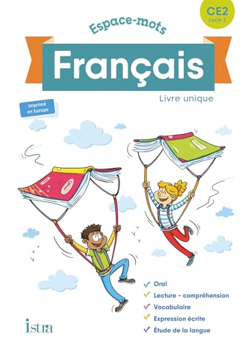 Espace-Mots Français CE2 - Livre élève - Ed. 2020: Livre unique von ISTRA