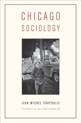 Chicago Sociology Chicago Sociology