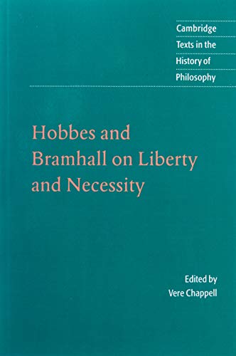 Hobbes Bramhall Liberty Necessity: On Liberty and Necessity (Cambridge Texts in the History of Philosophy) von Cambridge University Press