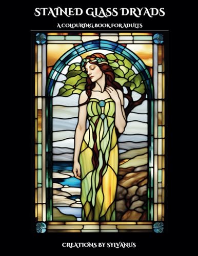 Stained Glass Dryads (Relaxing, but Complicated) von Independent Publishing Network