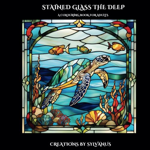 Stained Glass The Deep Colouring Book: Turtles, Whales, Fish, Octupus and Seahorses (Relaxing, but Complicated) von Independently published