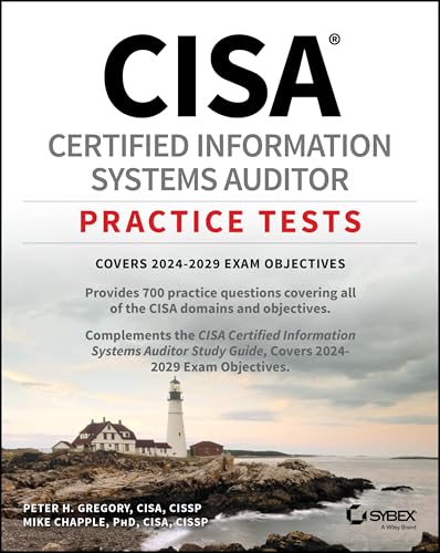 CISA Certified Information Systems Auditor Practice Tests von Wiley
