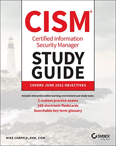 CISM Certified Information Security Manager Study Guide (Sybex Study Guide)