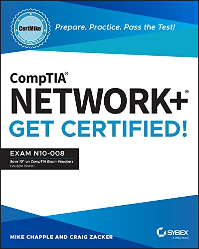 CompTIA Network+ CertMike: Prepare. Practice. Pass the Test! Get Certified!: Exam N10-008 (CertMike Get Certified)