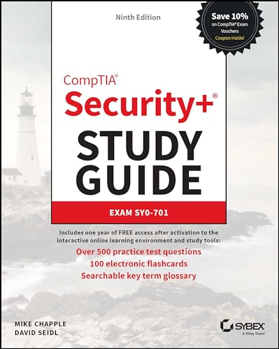 CompTIA Security+ Study Guide with over 500 Practice Test Questions: Exam SY0-701 (Sybex Study Guide) CompTIA Security+ Study Guide with over 500 Practice Test Questions: Exam SY0-701 (Sybex Study Guide)