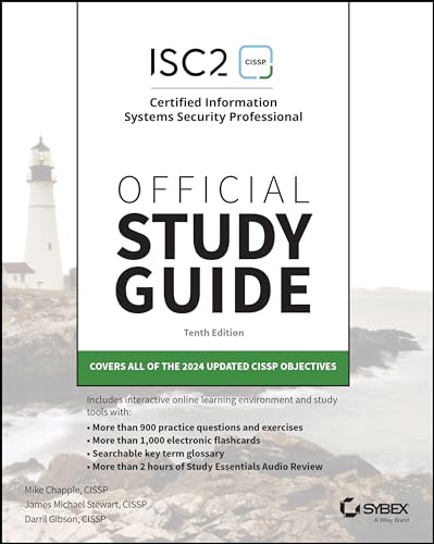 (ISC)2 CISSP Certified Information Systems Security Professional Official Study Guide (Sybex Study Guide)