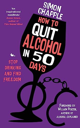 How to Quit Alcohol in 50 Days: Stop Drinking and Find Freedom