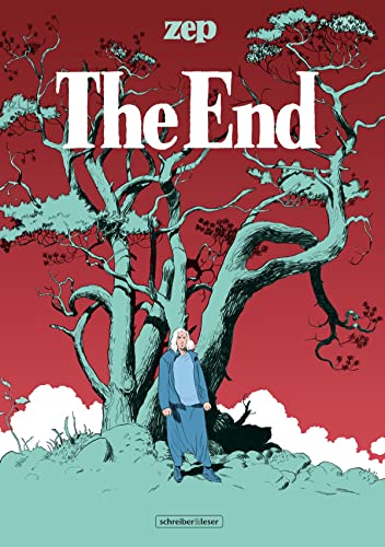 The End von Schreiber + Leser