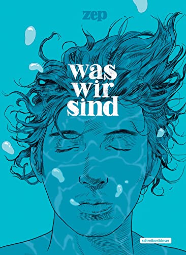 Was wir sind von Schreiber & Leser