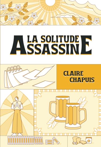La solitude assassine La solitude assassine von Publié indépendamment