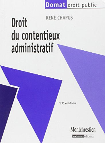 droit du contentieux administratif - 13ème édition von LGDJ