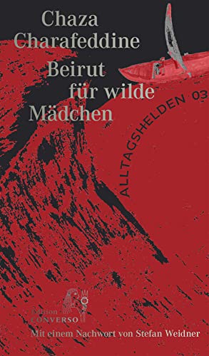 Beirut für wilde Mädchen: Alltagshelden 03