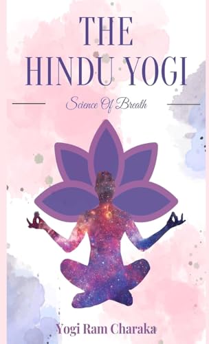 THE HINDU-YOGI Science of Breath von Abhishek Publications