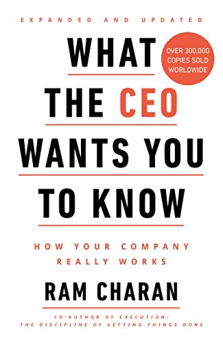 What the CEO Wants You to Know: How Your Company Really Works von Random House UK Ltd