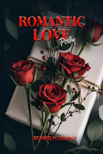 Romantic Love Poetry von Independently published