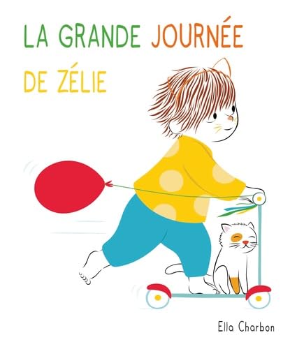 la grande journee de zelie