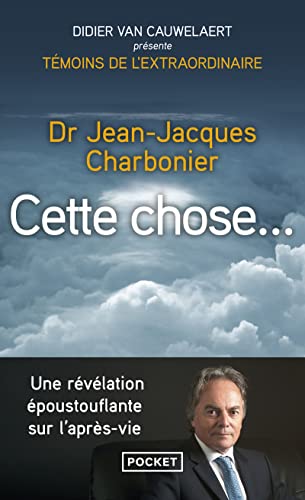 Cette chose...