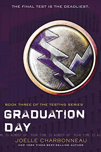 Graduation Day (The Testing)