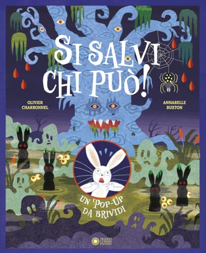Si salvi chi può! Un pop-up da brividi (Dentro le figure) von Franco Cosimo Panini