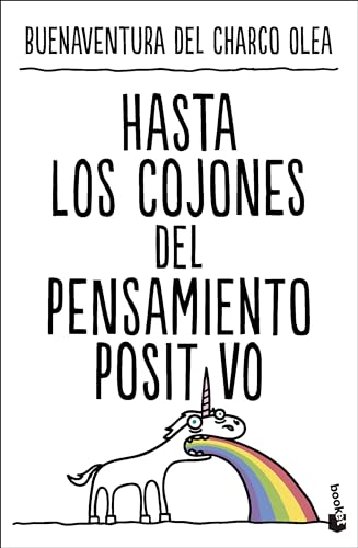 Hasta los cojones del pensamiento positivo (Vivir Mejor) von Booket