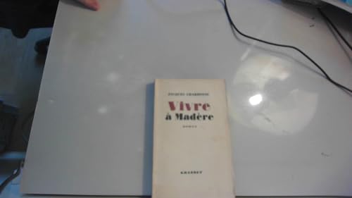 Vivre a Madere von GRASSET