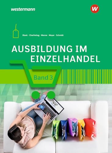Ausbildung im Einzelhandel: Schülerband 3 Ausbildung im Einzelhandel: Schülerband 3