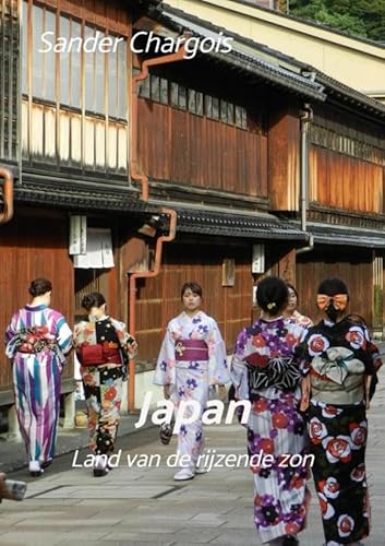 Op reis ... Japan: Land van de rijzende zon von Brave New Books