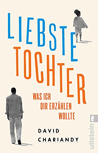 Liebste Tochter - Was ich dir erzählen wollte: Ein feinfühliges und gegenwärtiges Buch über Herkunft, Rassismus und Empowerment von ULLSTEIN TASCHENBUCH