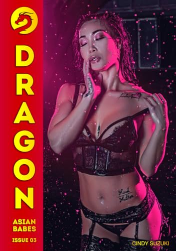Dragon Issue 03 - Cindy Suzuki von Independently published
