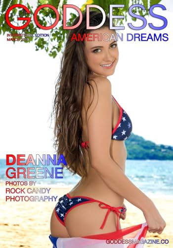 Goddess American Dreams - March 2019 - International von Independently published