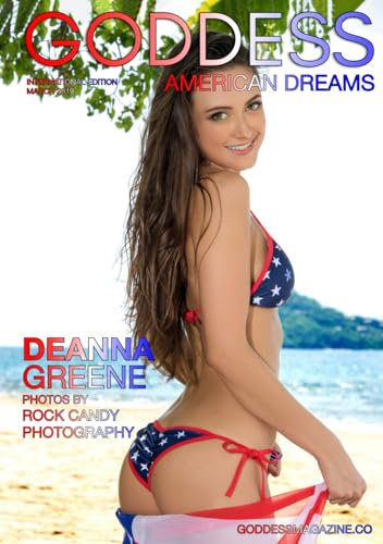 Goddess American Dreams - March 2019 - International von Independently published