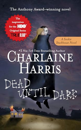 Dead Until Dark: A Southern Vampire Novel (Sookie Stackhouse/True Blood, Band 1)