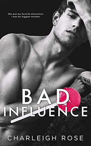 Bad Influence (Bad Love, Band 3) von Independently Published