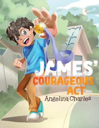 James' Courageous Act von PageTurner Press and Media