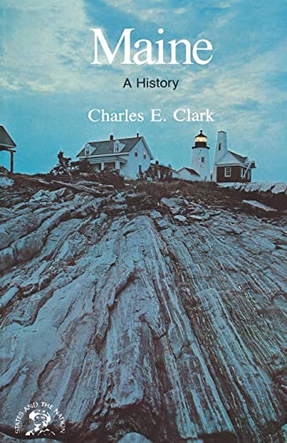 Maine Bicent Series: A History Maine Bicent Series: A History von W. W. Norton & Company