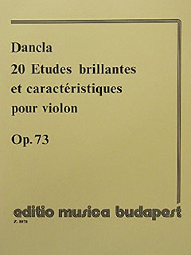 20 ETUDES BRILLANTES ET CARACTERISTIQUES OP. 73 F VIOLON
