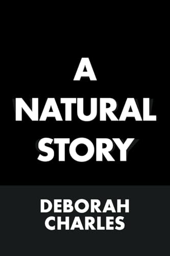 A Natural Story A Natural Story von Xlibris UK