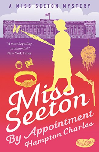 Miss Seeton By Appointment (A Miss Seeton Mystery, Band 6) von Farrago