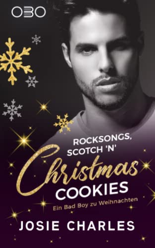 Rocksongs, Scotch 'n' Christmas Cookies (Ein Bad Boy zu Weihnachten, Band 3) von Obo e-Books