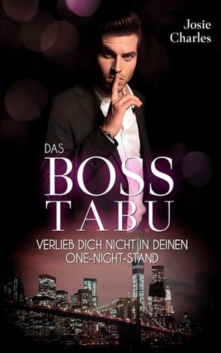 Verlieb dich nicht in deinen One-Night-Stand Verlieb dich nicht in deinen One-Night-Stand von Independently published