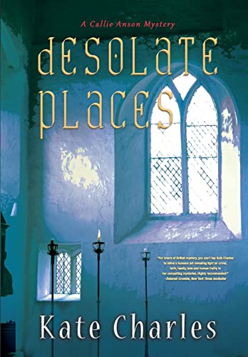 Desolate Places (Callie Anson Mysteries, Band 5) von Nancy Yost Literary Agency, Inc