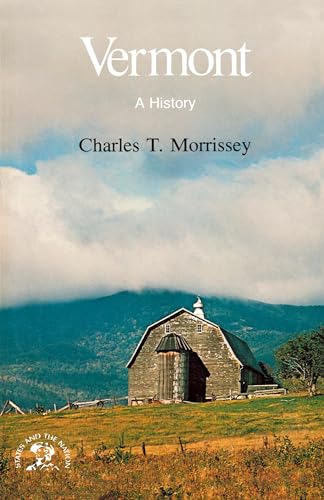 Vermont: A History (States & the Nation Series) von W. W. Norton & Company