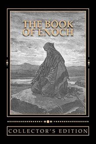 The Book of Enoch [The Collector's Edition]: The Collector's Edition of the Book of the Prophet Enoch von CREATESPACE