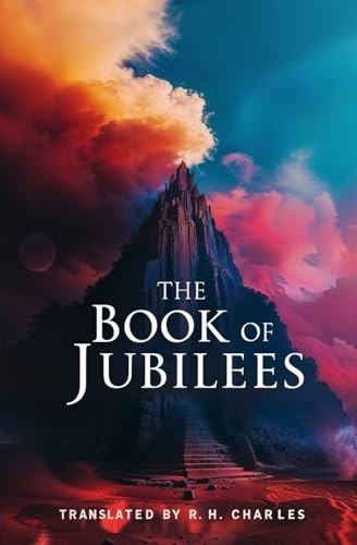 The Book of Jubilees: Translation of Early Jewish and Palestinian Texts The Book of Jubilees: Translation of Early Jewish and Palestinian Texts von Left of Brain Books